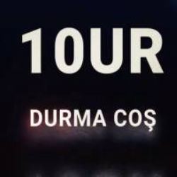 10UR&nbsp;Durma Coş