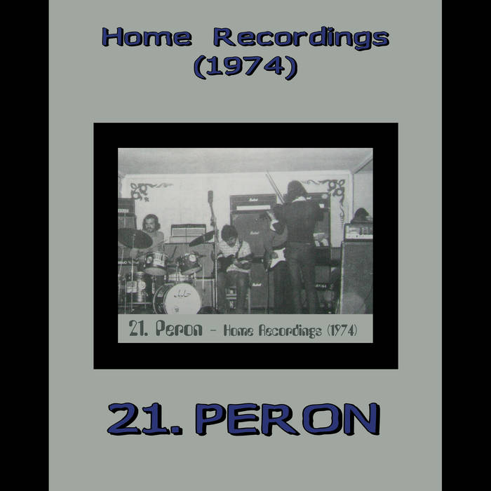 21 Peron&nbsp;Home Recordings