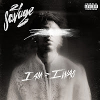21 Savage&nbsp;I AM I WAS
