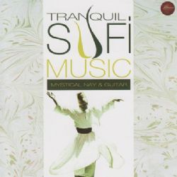Abdullah Ekinci&nbsp;Tranquil Sufi Music