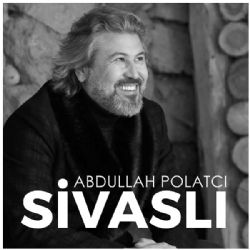 Abdullah Polatçı&nbsp;Sivaslı