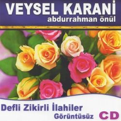 Abdurrahman Önül&nbsp;Veysel Karani