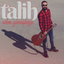 Adem Gümüşkaya&nbsp;Talih