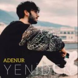 Adenur&nbsp;Yeniden