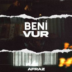 Afraz&nbsp;Beni Vur