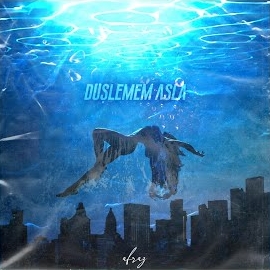 Afraz&nbsp;Düşlemem Asla