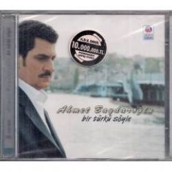 Ahmet Baydaroğlu&nbsp;Bir Türkü Söyle