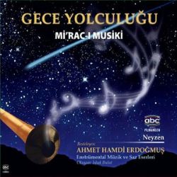 Ahmet Hamdi Erdoğmuş&nbsp;Gece Yolculuğu