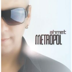 Ahmet&nbsp;Metropol