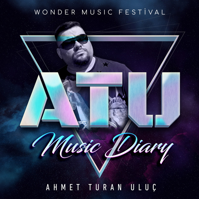 Ahmet Turan Uluç&nbsp;ATU Music Diary