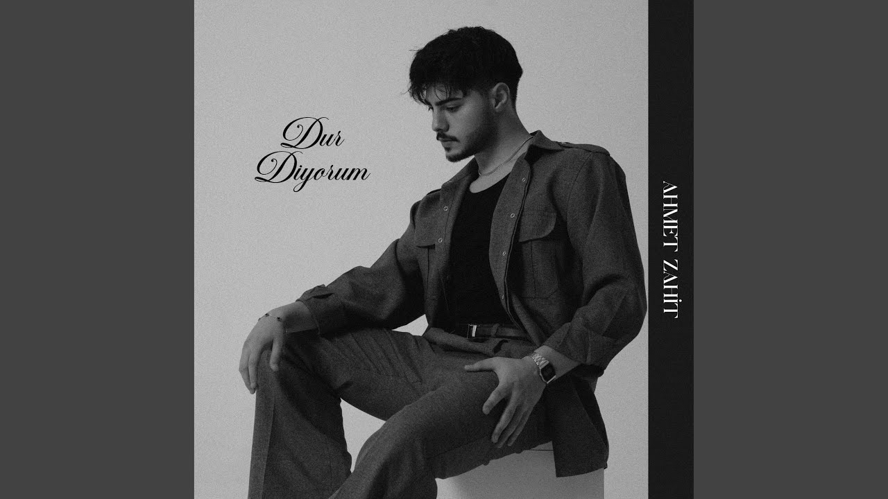 Ahmet Zahit&nbsp;Dur Diyorum