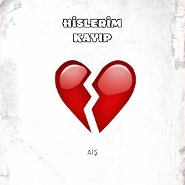 Aiş&nbsp;Hislerim Kayıp