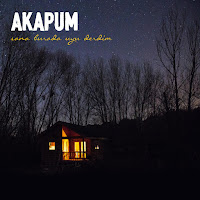 Akapum&nbsp;Sana Burada Uyu Derdim