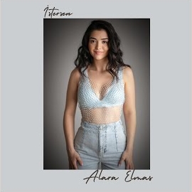 Alara Elmas&nbsp;İstersen