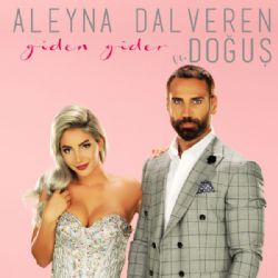 Aleyna Dalveren&nbsp;Giden Gider
