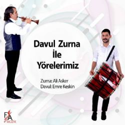 Ali Asker&nbsp;Davul Zurna İle Yörelerimiz