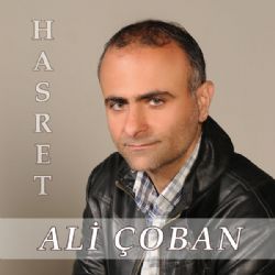 Ali Çoban&nbsp;Hasret