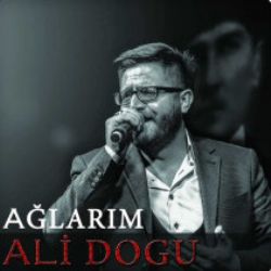 Ali Doğu&nbsp;Ağlarım