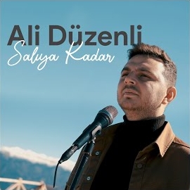 Ali Düzenli&nbsp;Salıya Kadar