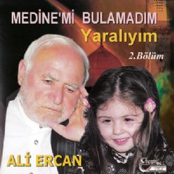 Ali Ercan&nbsp;Medinemi Bulamadım Yaralıyım