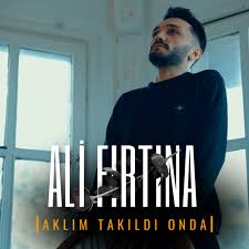 Ali Fırtına&nbsp;Aklım Takıldı Onda