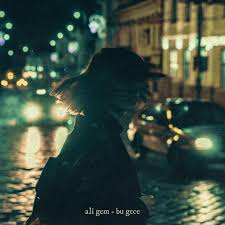 Ali Gem&nbsp;Bu Gece