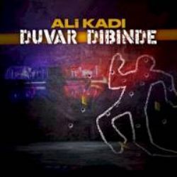 Ali Kadı&nbsp;Duvar Dibinde