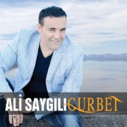 Ali Saygılı&nbsp;Gurbet