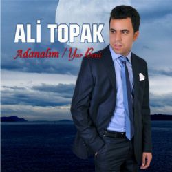 Ali Topak&nbsp;Yar Beni