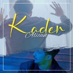 Alican&nbsp;Kader