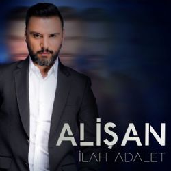 Alişan&nbsp;İlahi Adalet