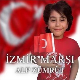 Alp Zümrüt&nbsp;İzmir Marşı