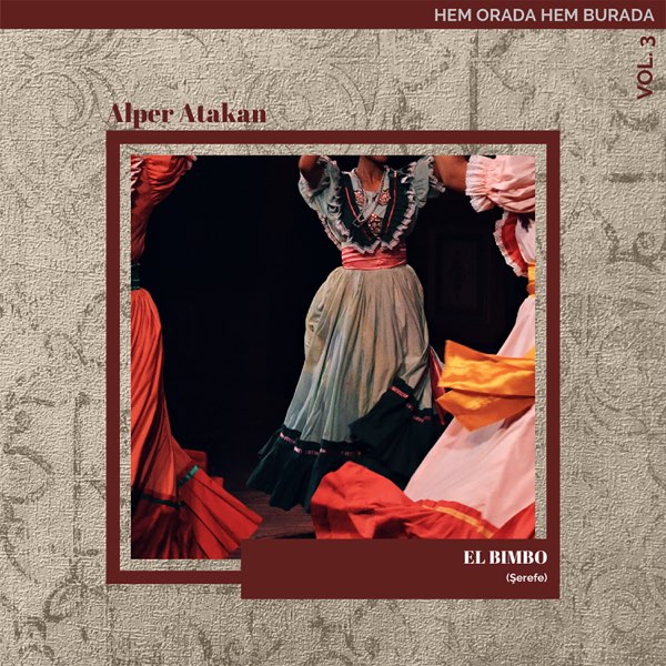 Alper Atakan&nbsp;El Bimbo