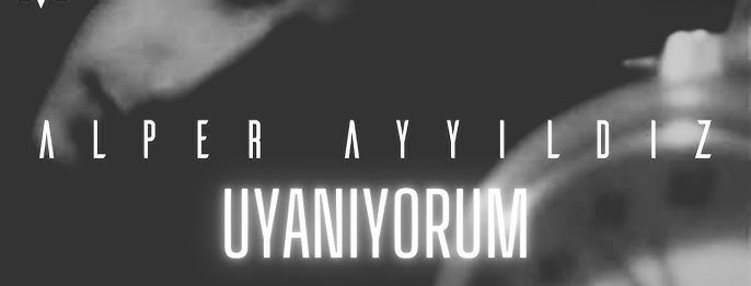Alper Ayyıldız&nbsp;Onu Tanımıyorum