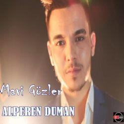 Alperen Duman&nbsp;Mavi Gözler