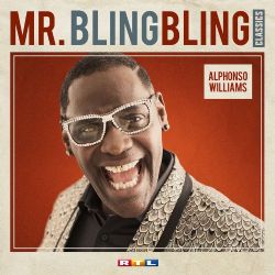 Alphonso Williams&nbsp;Mr Bling Bling Classics