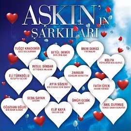 Anıl Durmuş&nbsp;AŞKIN ŞARKILARI