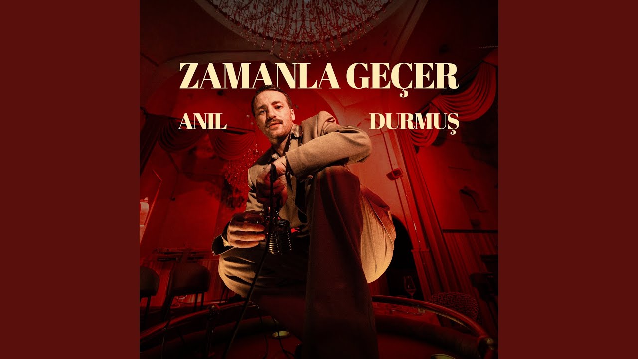 Anıl Durmuş&nbsp;Zamanla Geçer