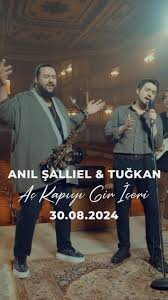 Anıl Şallıel&nbsp;Aç Kapıyı Gir İçeri