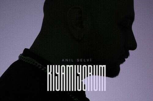 Anıl Selvi&nbsp;Kıyamıyorum
