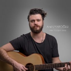 Anıl Uyaroğlu&nbsp;Altın Yüzüğüm Kırıldı