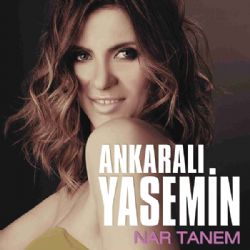 Ankaralı Yasemin&nbsp;Nar Tanem