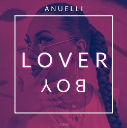 Anuelli&nbsp;Lover Boy