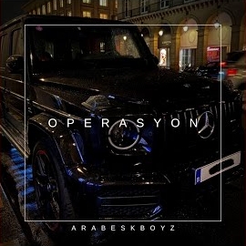 Arabesk Boyz&nbsp;Operasyon