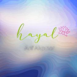 Arif Akpınar&nbsp;Hayal