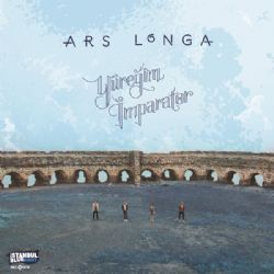 Ars Longa&nbsp;Yüreğim İmparator
