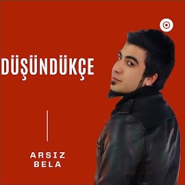 Arsız Bela&nbsp;Düşündükçe