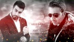 Arsız Bela&nbsp;Hasret Olsun