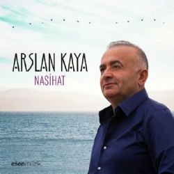 Arslan Kaya&nbsp;Nasihat