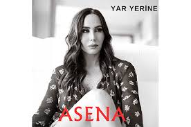 Asena&nbsp;Yar Yerine